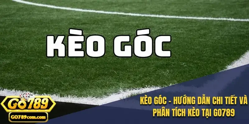 Kèo Góc